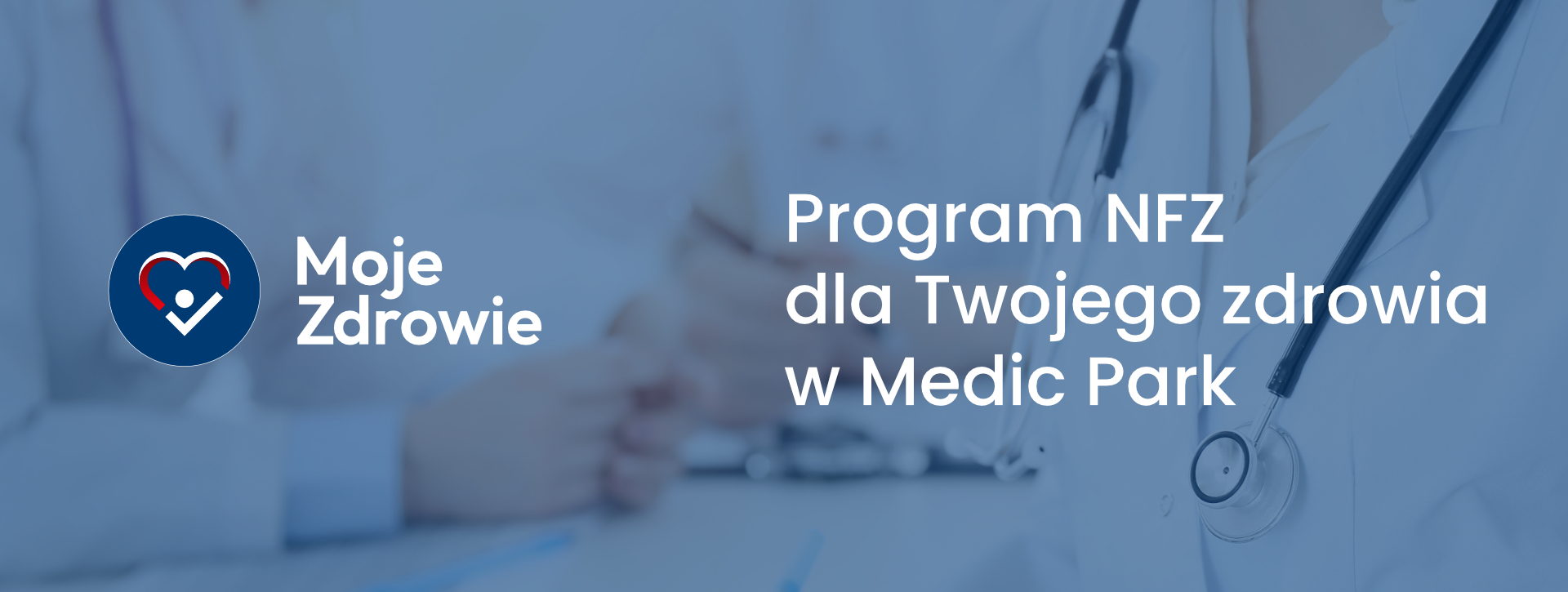 program_moje_zdrowie_medicpark.jpg